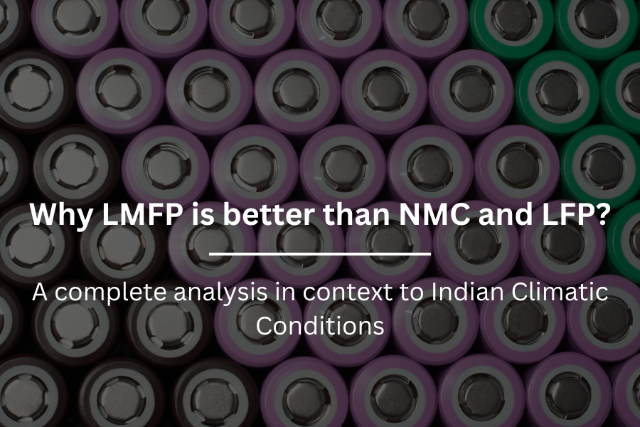 Why LMFP is better than LFP and NMC